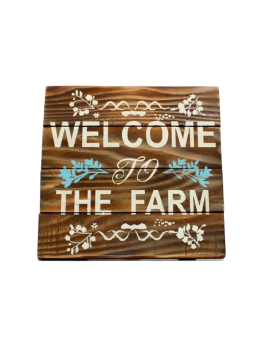 Welcome to the Farm Sign