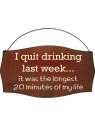 I Quit Drinking